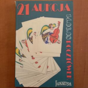Pocztówki - katalog aukcyjny Filokartysty nr 21 14.06.08