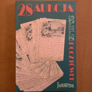 Pocztówki - katalog aukcyjny Filokartysty nr 28 28.11.15