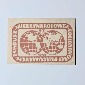 ZN 001 znaczek cegiełka - Fundusz Międzynarodowej Solidarności Pracujących 1949